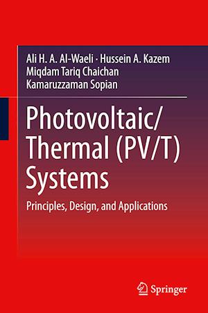 Photovoltaic/Thermal (PV/T) Systems