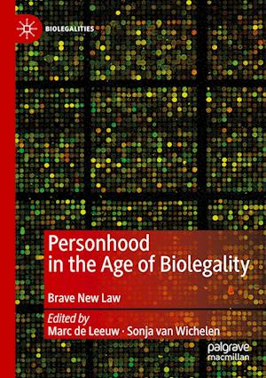 Personhood in the Age of Biolegality