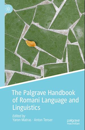 The Palgrave Handbook of Romani Language and Linguistics