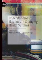 Understanding Hospitals in Changing Health Systems
