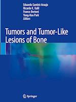 Tumors and Tumor-Like Lesions of Bone