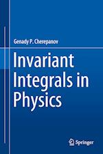 Invariant Integrals in Physics