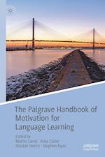The Palgrave Handbook of Motivation for Language Learning