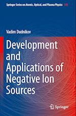 Development and Applications of Negative Ion Sources