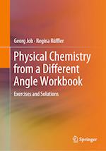 Physical Chemistry from a Different Angle Workbook