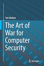 The Art of War for Computer Security