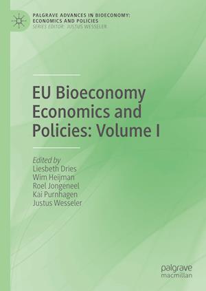 EU Bioeconomy Economics and Policies: Volume I