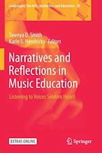 Narratives and Reflections in Music Education