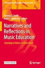 Narratives and Reflections in Music Education