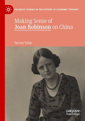 Making Sense of Joan Robinson on China