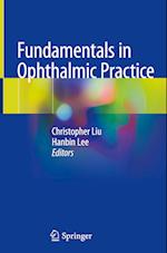 Fundamentals in Ophthalmic Practice