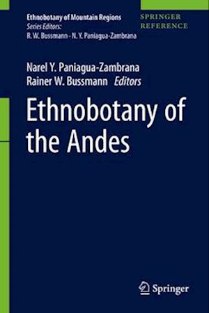 Ethnobotany of the Andes