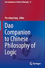 Dao Companion to Chinese Philosophy of Logic