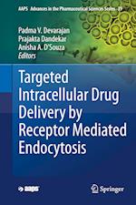 Targeted Intracellular Drug Delivery by Receptor Mediated Endocytosis