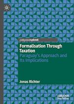 Formalisation Through Taxation
