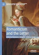 Romanticism and the Letter