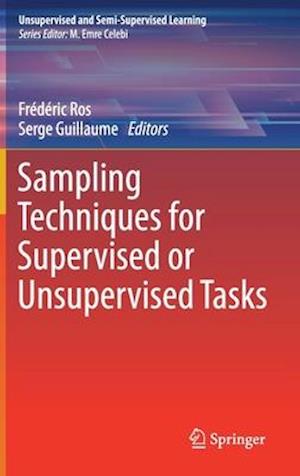 Sampling Techniques for Supervised or Unsupervised Tasks