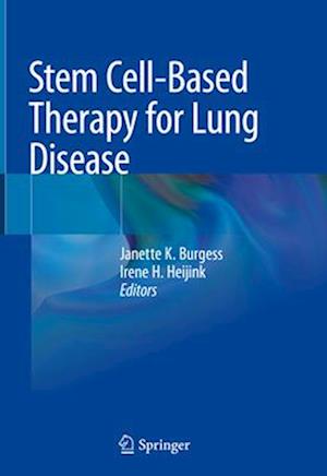 Stem Cell-Based Therapy for Lung Disease