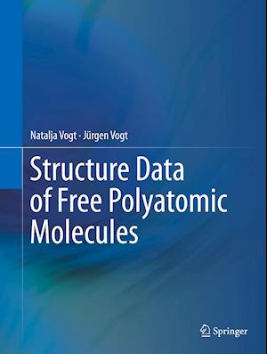 Structure Data of Free Polyatomic Molecules