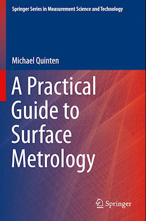 A Practical Guide to Surface Metrology