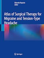 Atlas of Surgical Therapy for Migraine and Tension-Type Headache