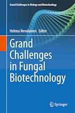 Grand Challenges in Fungal Biotechnology
