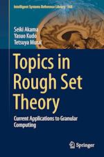 Topics in Rough Set Theory