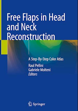 Free Flaps in Head and Neck Reconstruction