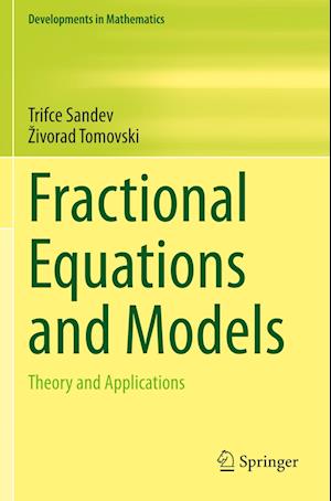 Fractional Equations and Models