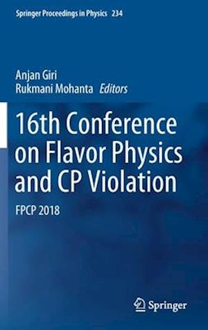 16th Conference on Flavor Physics and CP Violation