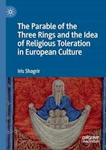 The Parable of the Three Rings and the Idea of Religious Toleration in European Culture