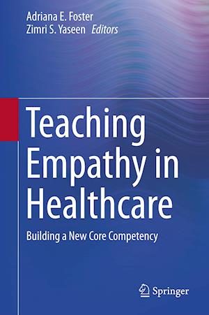 Teaching Empathy in Healthcare