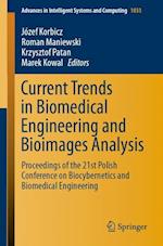 Current Trends in Biomedical Engineering and Bioimages Analysis