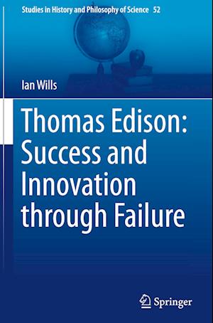 Thomas Edison: Success and Innovation through Failure