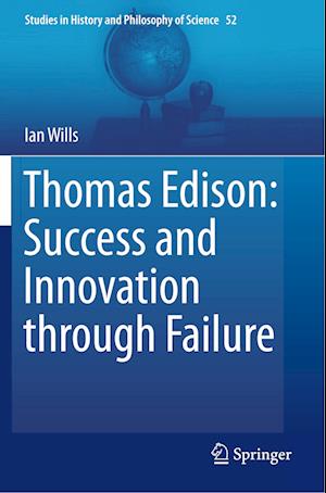 Thomas Edison: Success and Innovation through Failure