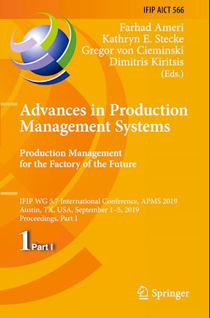 Advances in Production Management Systems. Production Management for the Factory of the Future