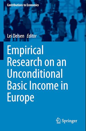 Empirical Research on an Unconditional Basic Income in Europe