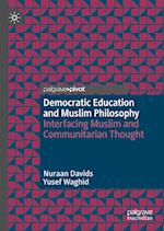 Democratic Education and Muslim Philosophy