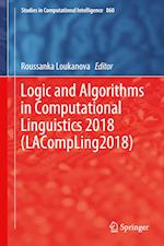 Logic and Algorithms in Computational Linguistics 2018 (LACompLing2018)