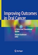 Improving Outcomes in Oral Cancer