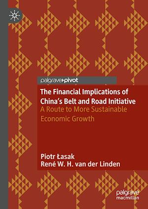 The Financial Implications of China’s Belt and Road Initiative