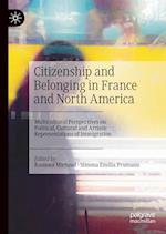 Citizenship and Belonging in France and North America