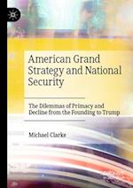 American Grand Strategy and National Security
