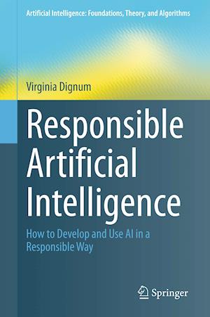 Responsible Artificial Intelligence