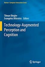 Technology-Augmented Perception and Cognition
