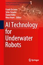 AI Technology for Underwater Robots