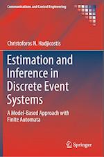 Estimation and Inference in Discrete Event Systems