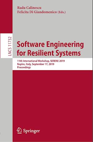 Software Engineering for Resilient Systems