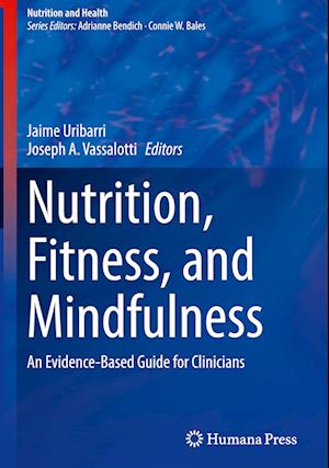 Nutrition, Fitness, and Mindfulness