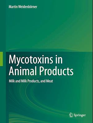 Mycotoxins in Animal Products